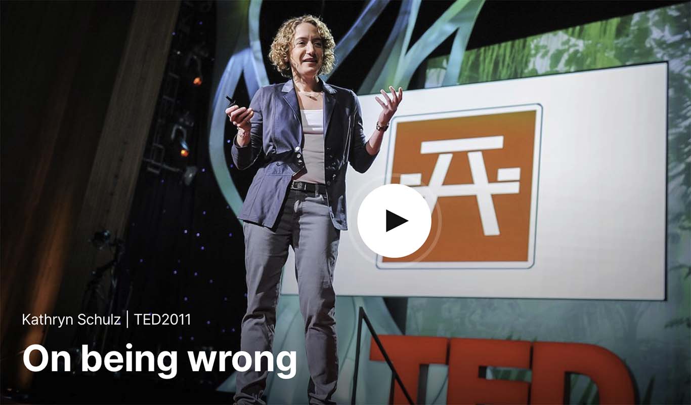 Kathryn Schulz | TED2011 - On being wrong